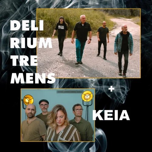 Delirium Tremens eta Keia zuzenean